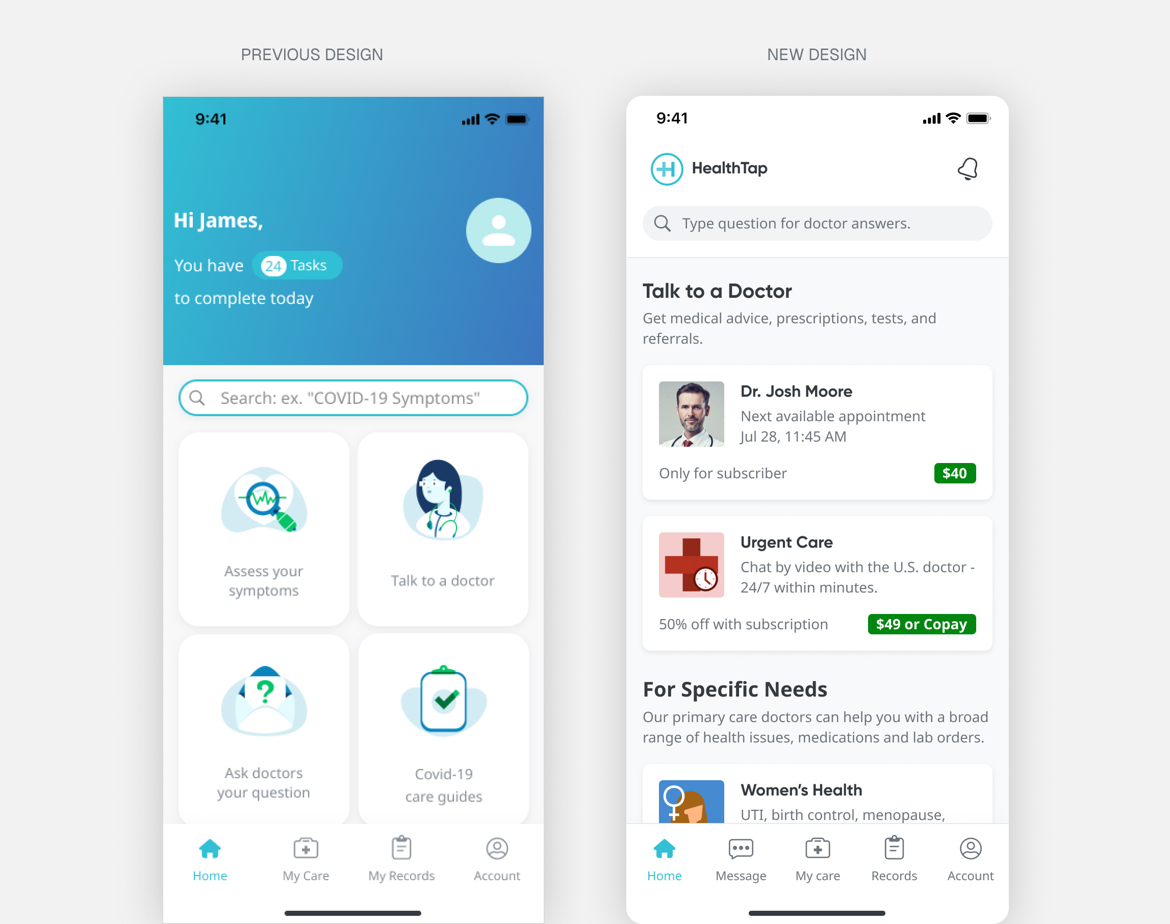 The previous home screen, led by a tasks banner and symptom-checker tiles, beside the new one led by Talk to a Doctor with a named doctor, next available appointment and price